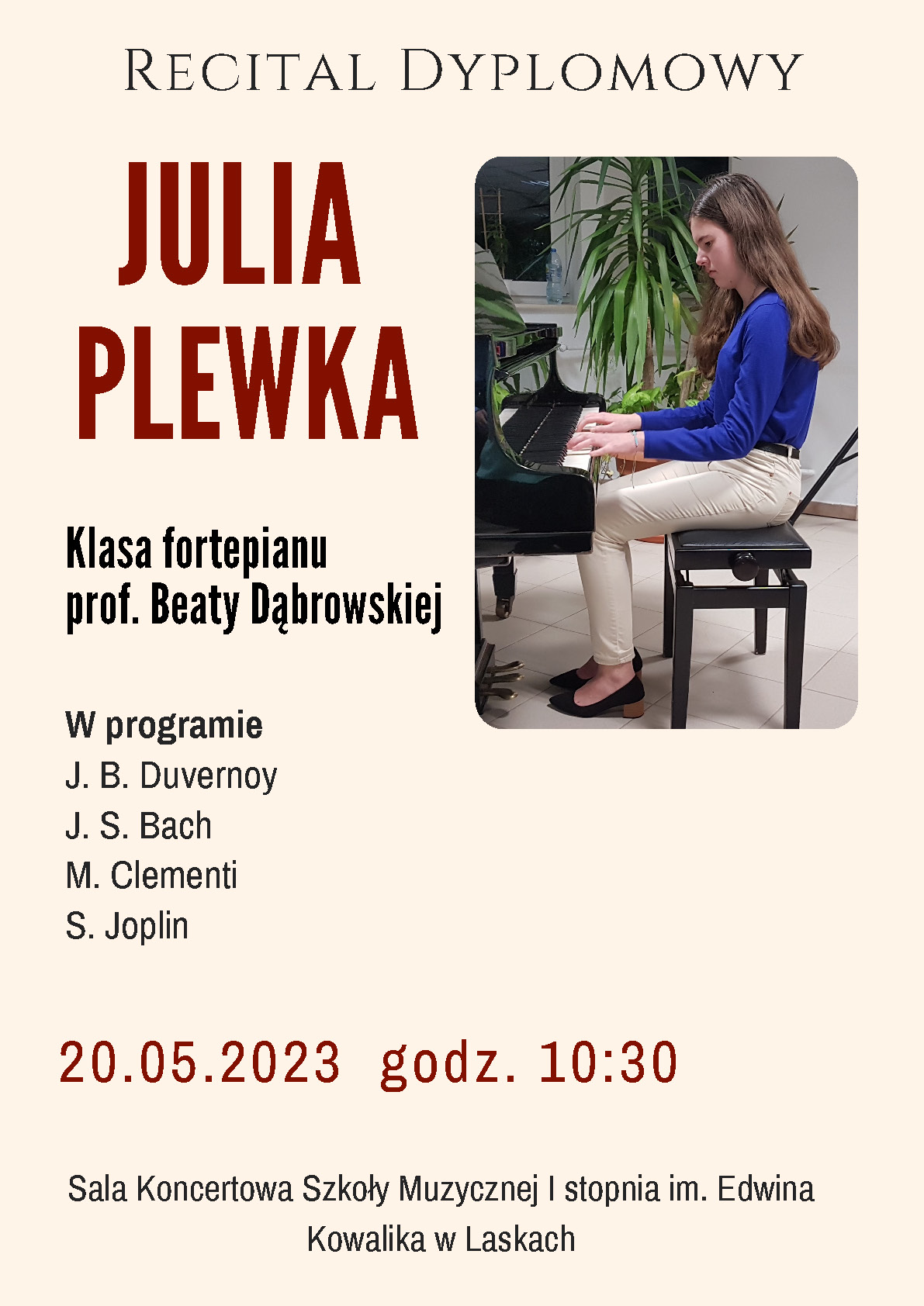 Plakat promujący recital dyplomowy Julii Plewki.