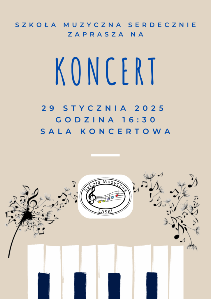 Plakat koncertu w Szkole muzycznej w Laskach